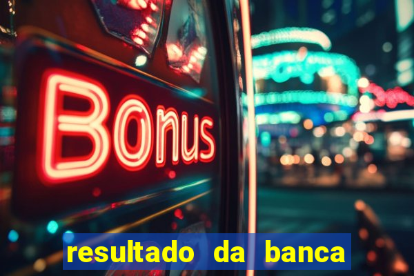 resultado da banca caminho da sorte de hoje